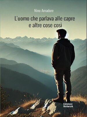 cover image of L'uomo che parlava alle capre e altre cose così